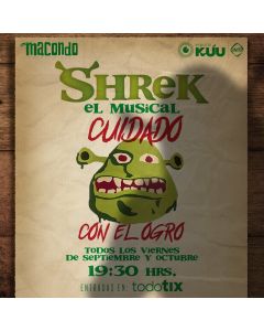 SHREK EL MUSICAL - 4 DE OCTUBRE