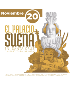 Palacio Suena La Partitura Infinita - 20 de Noviembre