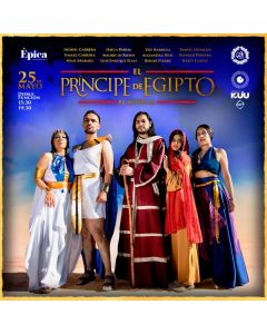 El Príncipe de Egipto - el musical 15:30