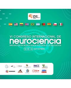 VI CONGRESO INTERNACIONAL DE NEUROCIENCIAS