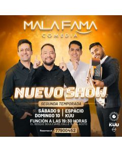 Mala Fama Comedia Segunda Temporada - 9 de nov