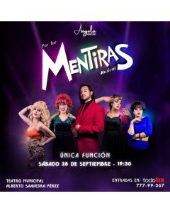 Mentiras el Musical - 28 de septiembre