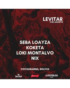 Levitar Cochabamba - 9 de agosto
