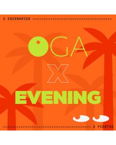 OGA x Evening