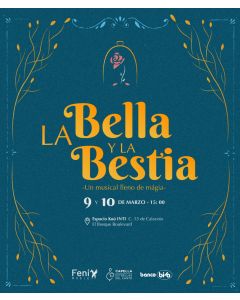 La Bella y La Bestia - 9 de marzo
