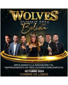 WOLVES SUMMIT BOLIVIA 2024 - LA PAZ